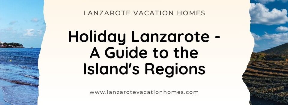 Holiday Lanzarote